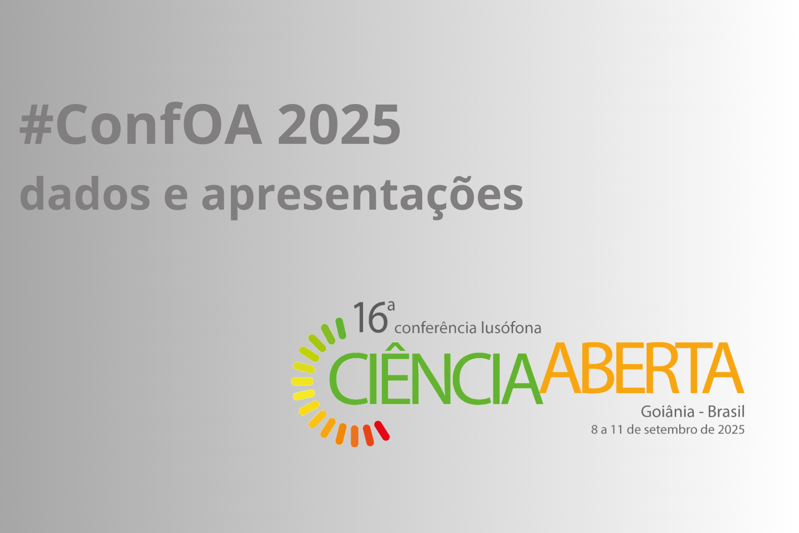 ConfOA2025 em dados e apresentações