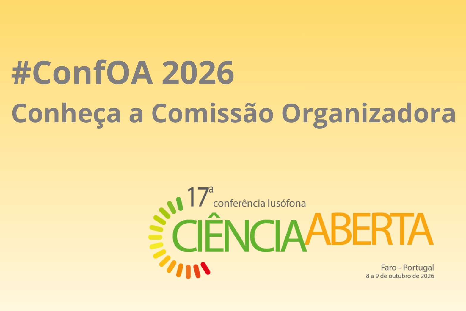 Conheça a Comissão Organizadora da ConfOA 2026
