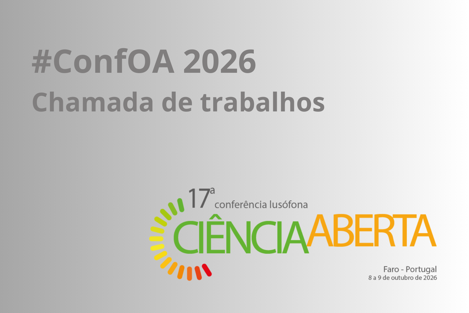 17ª Conferência Lusófona de Ciência Aberta – chamada de trabalhos