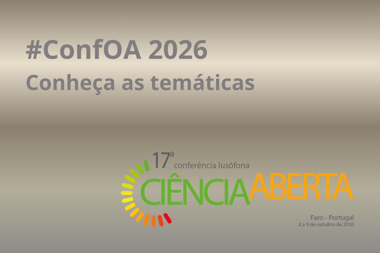 ConfOA 2026: conheça as temáticas